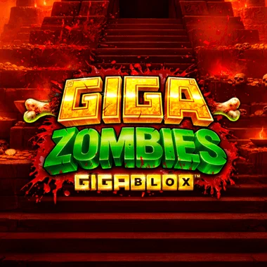 Giga Zombies